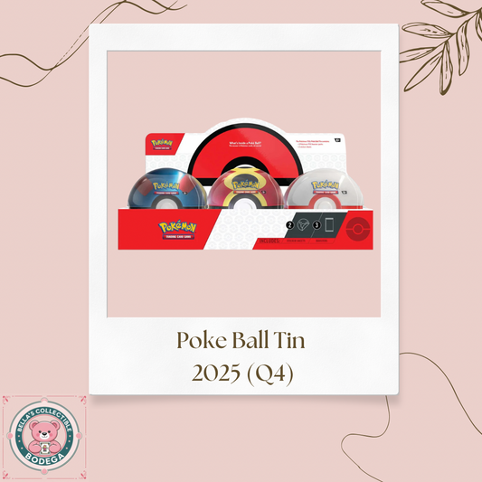 2025 Poke Ball Tin Q4 (STYLE WILL VARY)(PREORDER)